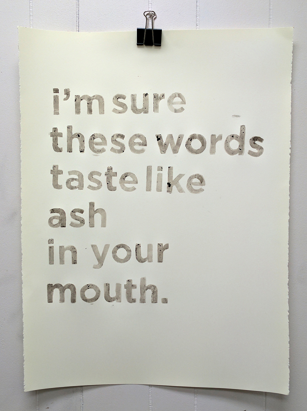 I'm Sure These Words Taste Like Ash In Your Mouth