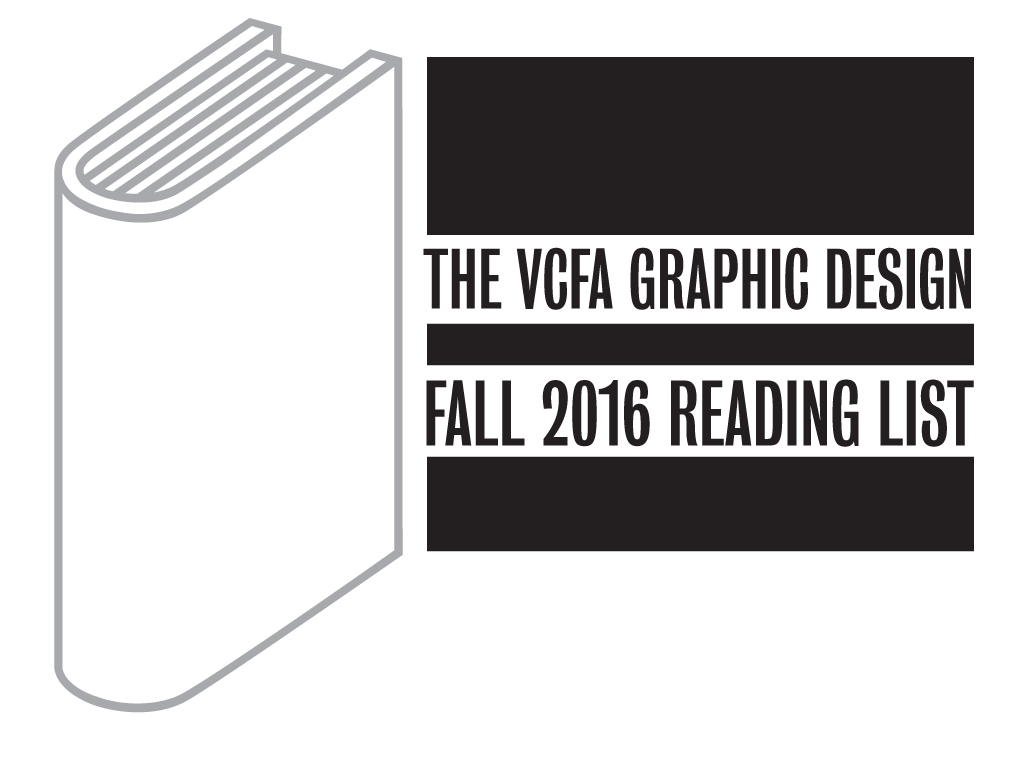 The Fall Reading List for the VCFA MFA in Graphic Design